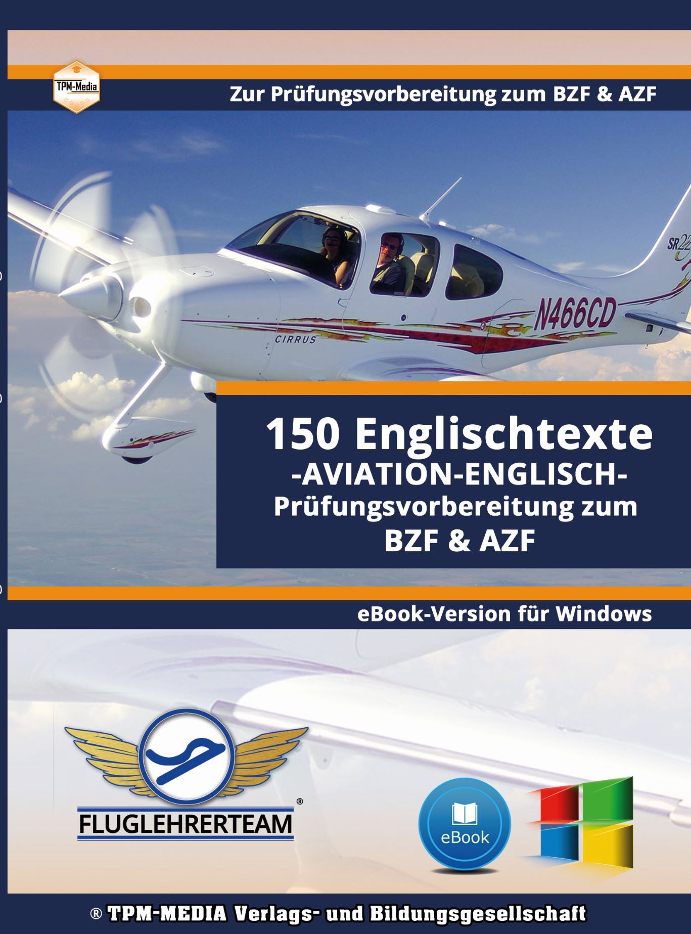 150 Englischtexte für BZF & AZF -Flugfunk eBook (Download-Version)