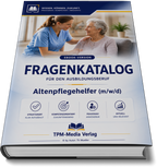 Fragenkatalog Altenpflegehelfer (m/w/d) (Buch-/Printverson)