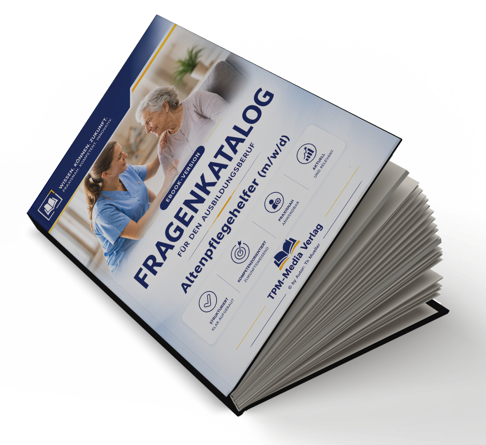 Fragenkatalog Altenpflegehelfer (m/w/d) (Buch-/Printverson)
