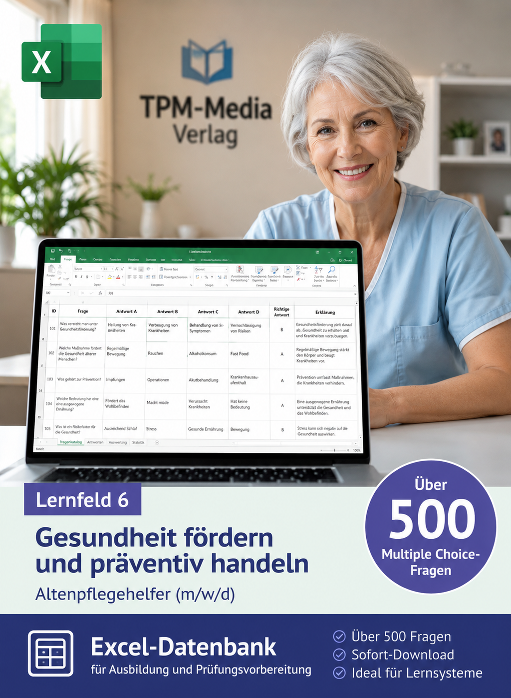 Altenpflegehelfer - Lernfeld 6 gewerbliche Excel-Fragenkatalog Datenbank (Sofort-Download)