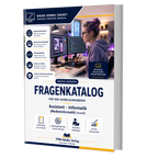 Assistent/-in für Informatik, Schwerpunkt Medieninformatik (m/w/d) Pro Fragenkatalog (Buch-/Printversion) mit über 3050 Lern-/Prüfungsfragen