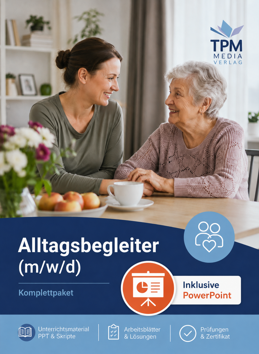 PowerPoint-Komplettpaket für die Ausbildung zum Alltagsbegleiter (m/w/d)