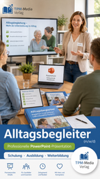 PowerPoint-Komplettpaket Alltagsbegleiter Ausbildung für Fachkräfte (m/w/d) - TPM-Media Verlag