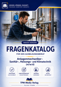 Fragenkatalog Anlagenmechaniker für Sanitär-, Heizungs- und Klimatechnik (m/w/d) eBook Version für Windows mit eBook-Reader Download-Version