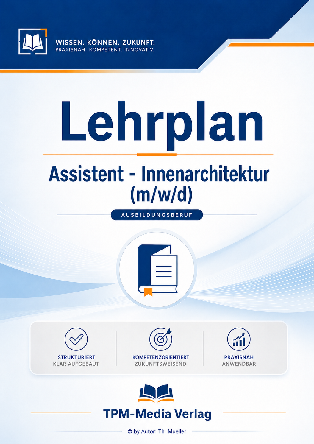 Lehrplan Assistent - Innenarchitektur eBook – Download-Version