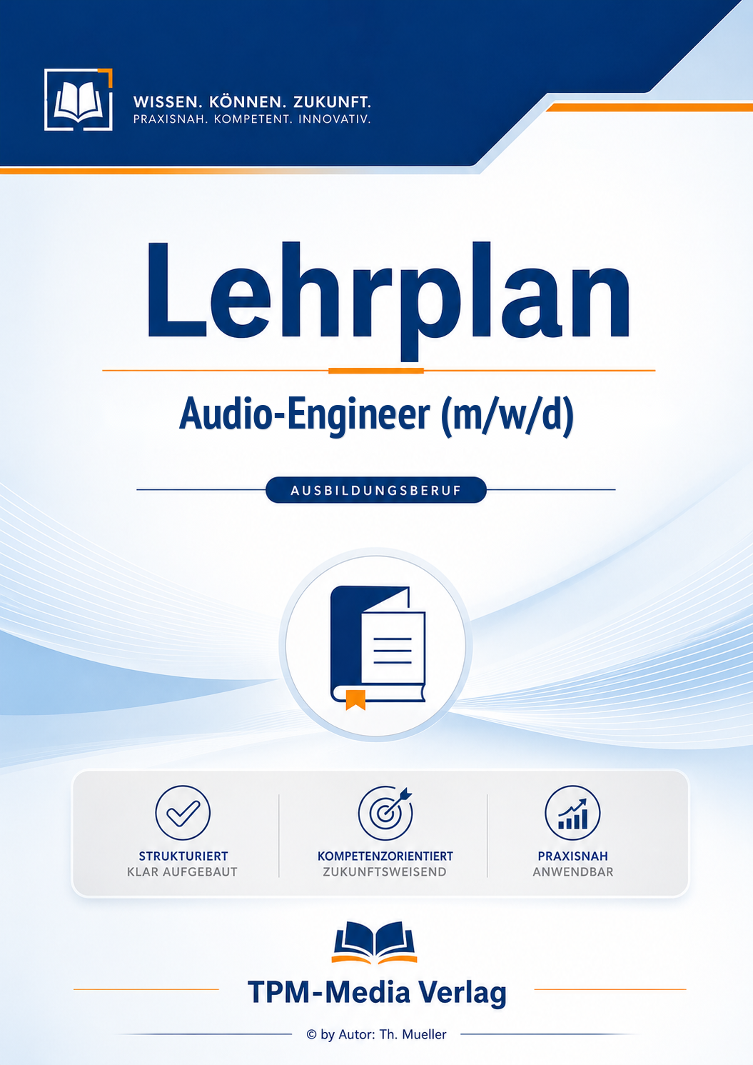 Lehrplan Audio-Engineer (m/w/d) eBook – Download-Version