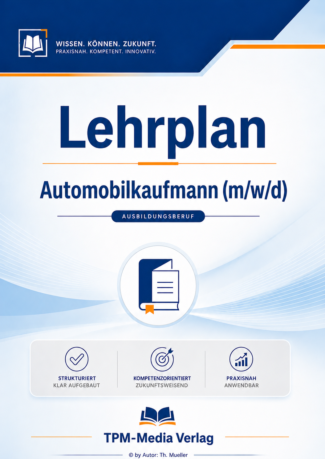 Lehrplan Automobilkaufmann (m/w/d) eBook (Download-Version)