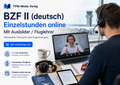 Einzelstunden BZF II Online-Coaching - Persönliche Unterstützung für deinen Erfolg beim Fluglehrerteam - TPM-Media Verlag