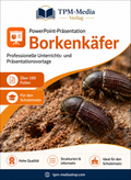 Borkenkäfer PowerPoint Präsentation Schule - Download-Version für den Schuleinsatz