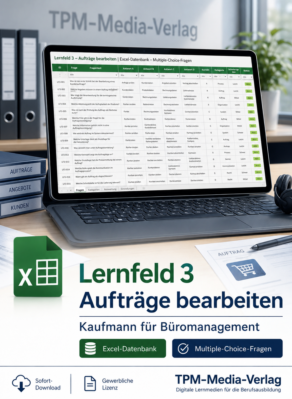 Kaufmann für Büromanagement - Lernfeld 3 gewerbliche Excel-Fragenkatalog Datenbank (Sofort-Download)