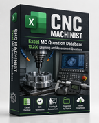 CNC Machinist – Excel Database with 10.200 Learning and Assessment Questions