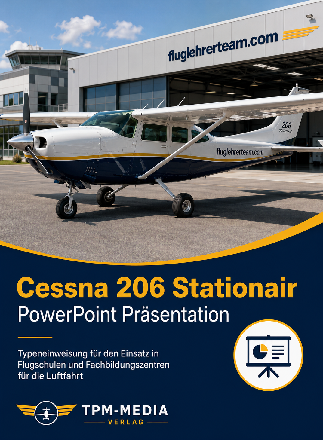 PowerPoint-Komplettpaket für die Typeneinweisung auf die Cessna 206 Stationair