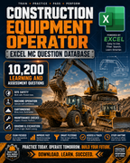 Construction Equipment Operator – Excel Database with 10.200 Learning and Assessment Questions