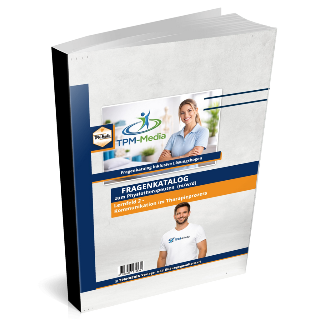 Physiotherapeut (m/w/d) Fragenkatalog Lernfeld 2 mit über 3500 Lern- & Prüfungsfragen (Buch/Print)