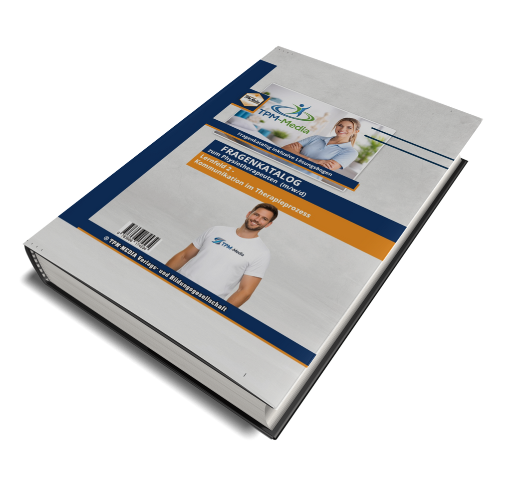 Physiotherapeut (m/w/d) Fragenkatalog Lernfeld 2 mit über 3500 Lern- & Prüfungsfragen (Buch/Print)