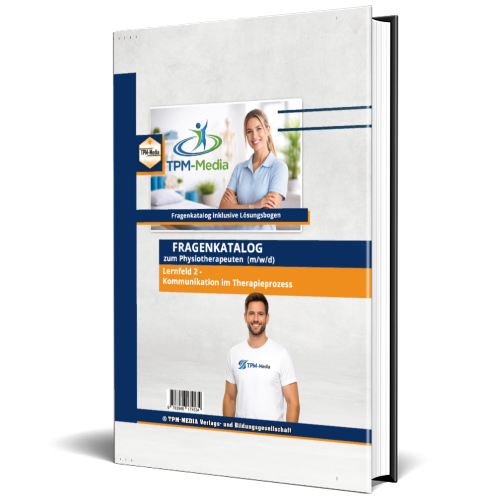 Physiotherapeut (m/w/d) Fragenkatalog Lernfeld 2 mit über 3500 Lern- & Prüfungsfragen (Buch/Print)