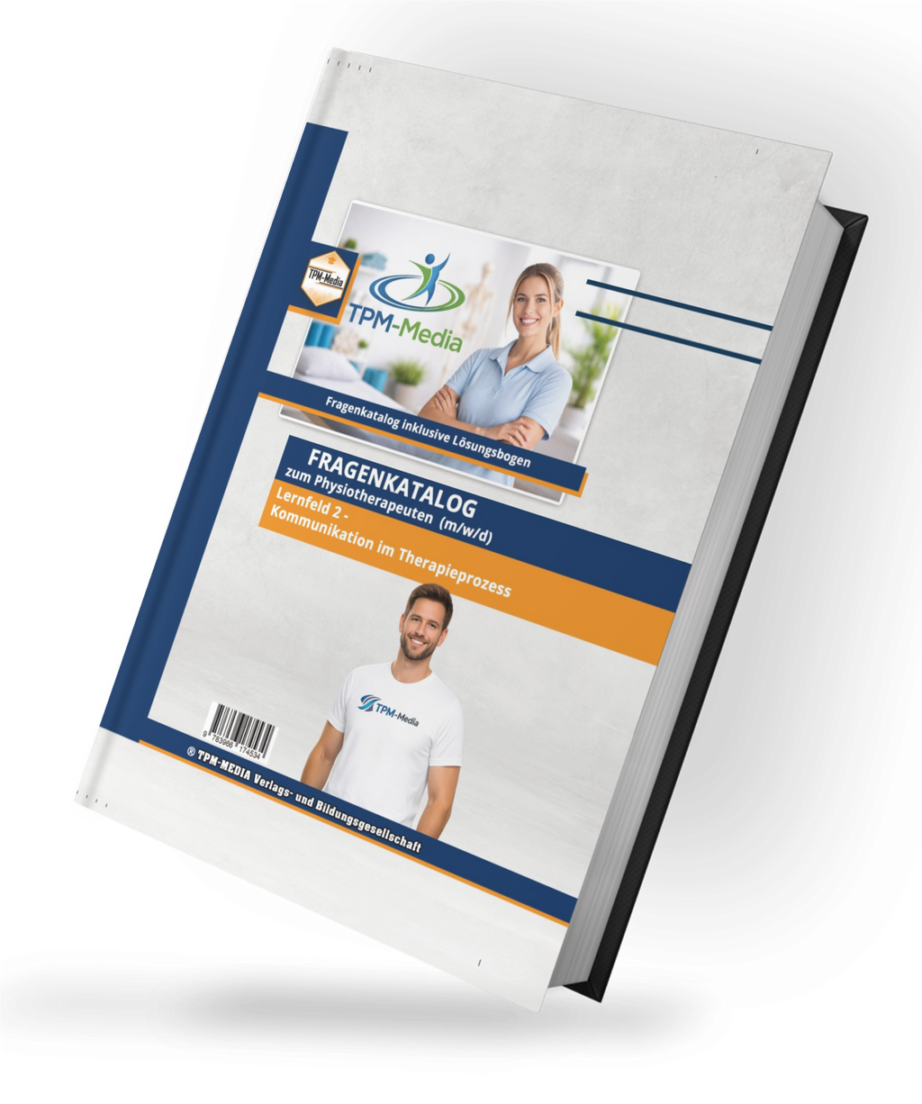 Physiotherapeut (m/w/d) Fragenkatalog Lernfeld 2 mit über 3500 Lern- & Prüfungsfragen (Buch/Print)