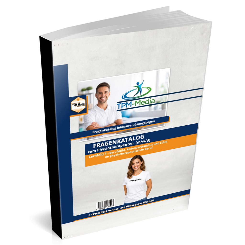 Physiotherapeut Fragenkatalog Lernfeld 1 mit über 2800 Lern- & Prüfungsfragen (Buch/Print)