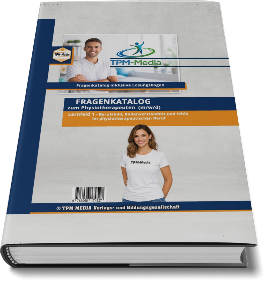 Physiotherapeut Fragenkatalog Lernfeld 1 mit über 2800 Lern- & Prüfungsfragen (Buch/Print)