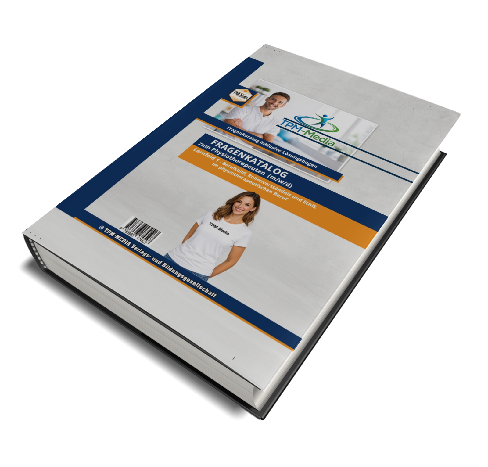 Physiotherapeut Fragenkatalog Lernfeld 1 mit über 2800 Lern- & Prüfungsfragen (Buch/Print)