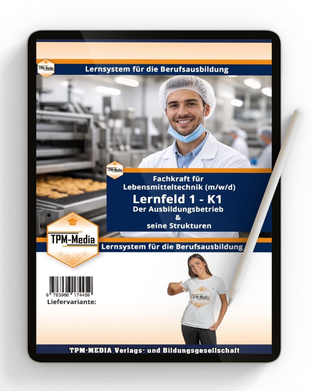 Fachkraft Lebensmitteltechnik Ausbildung - Kapitel 1: Der Ausbildungsbetrieb & seine Strukturen (Download-Version) - TPM-Media Verlag
