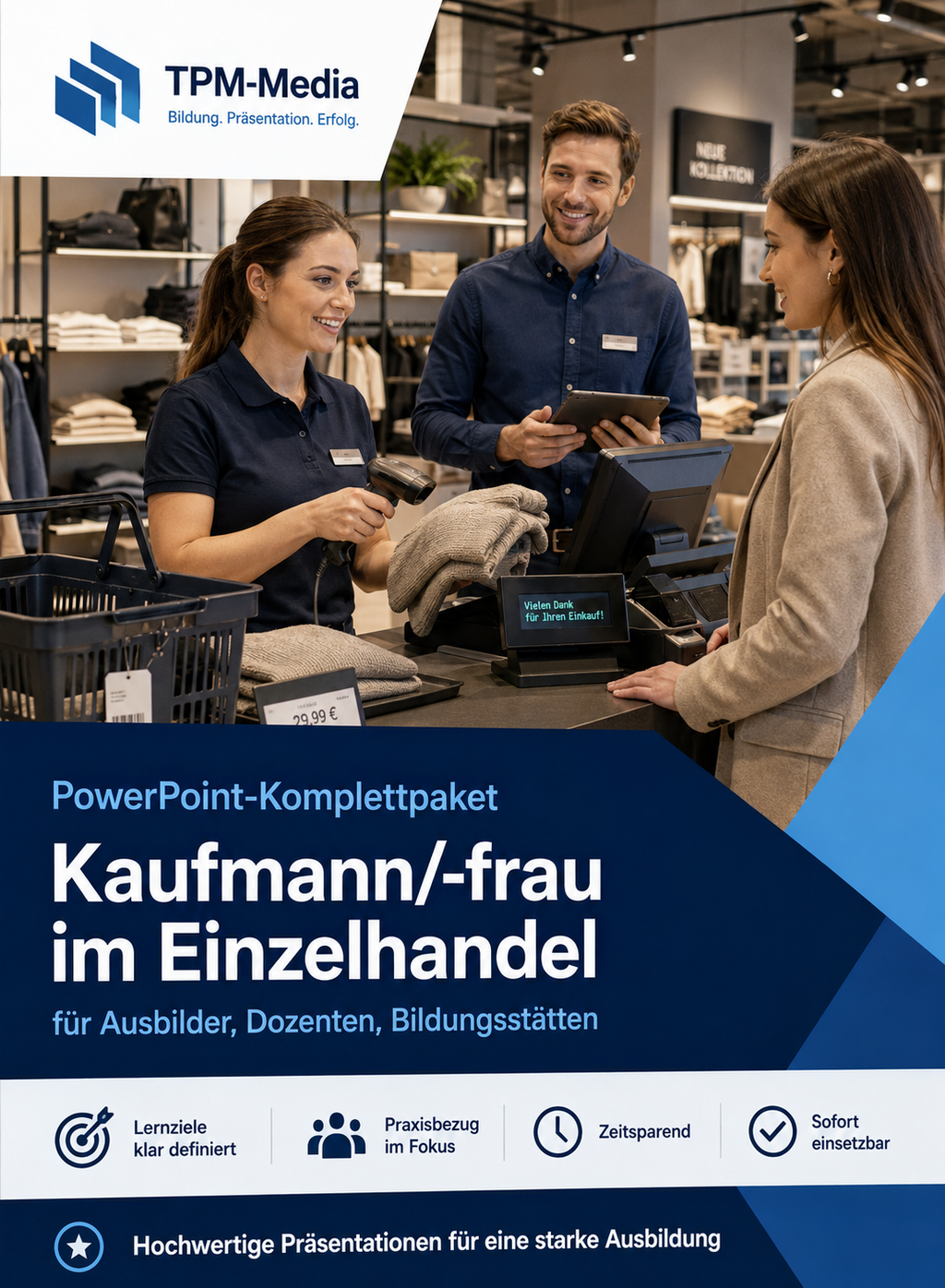 PowerPoint-Komplettpaket für die Ausbildung zum Kaufmann im Einzelhandel / Kauffrau im Einzelhandel