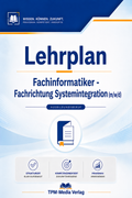 Lehrplan Fachinformatiker - Fachrichtung Systemintegration (m/w/d) eBook (Download-Version)