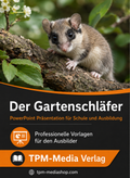 Gartenschläfer PowerPoint Präsentation Schule - Download-Version für den Schuleinsatz