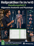 Heilpraktiker - Handlungsfeld 6 gewerbliche Excel-Fragenkatalog Datenbank (Sofort-Download)