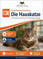 Hauskatze Präsentation Schule - PowerPoint Präsentation für den Schuleinsatz zum Download