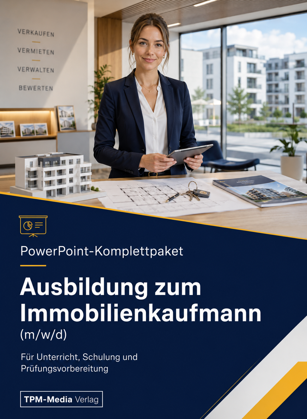 PowerPoint-Komplettpaket für die Ausbildung zum Immobilienkaufmann (m/w/d)