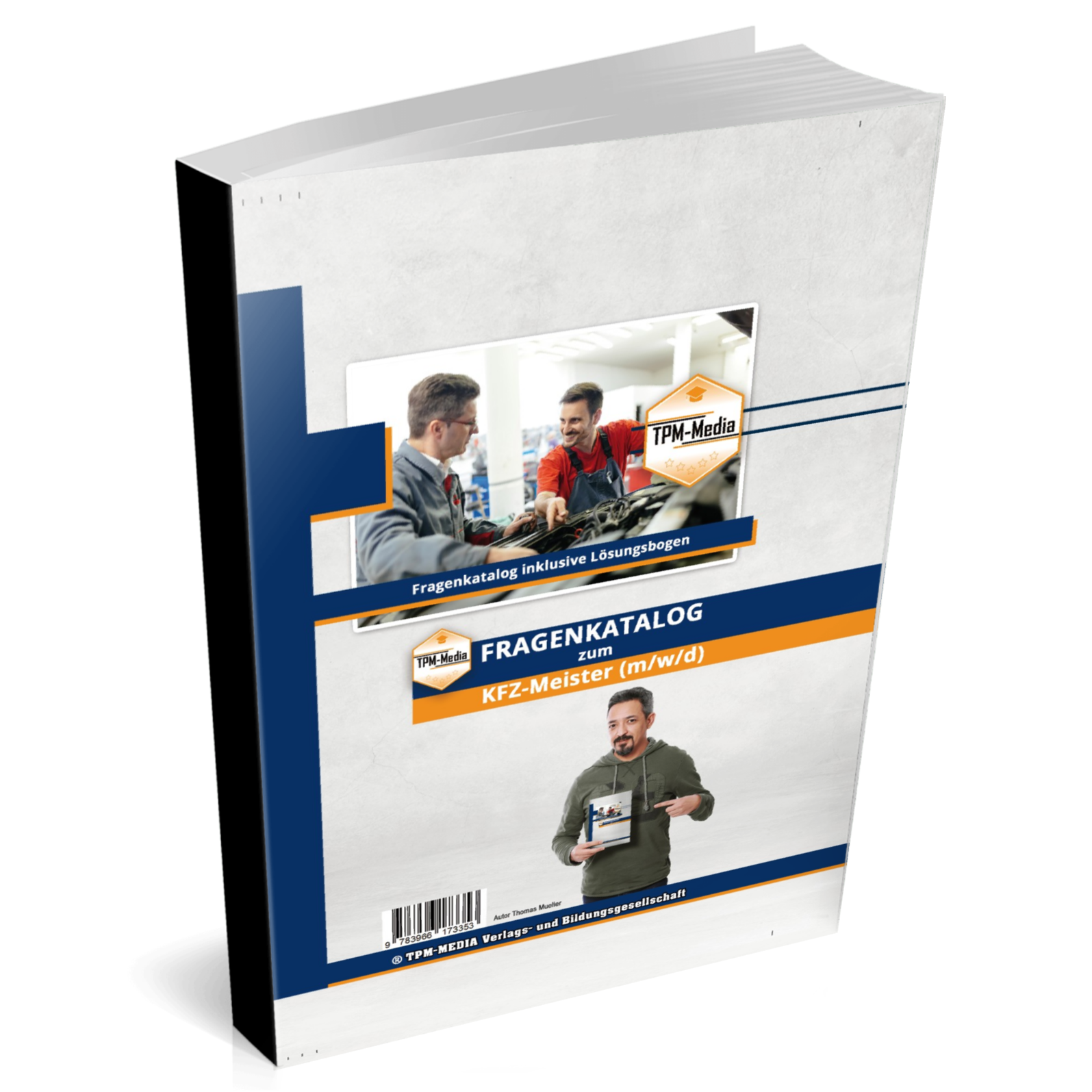 KFZ-Meister (m/w/d) Fragenkatalog mit über 5200 Lern-/Prüfungsfragen (Buch/Printversion)