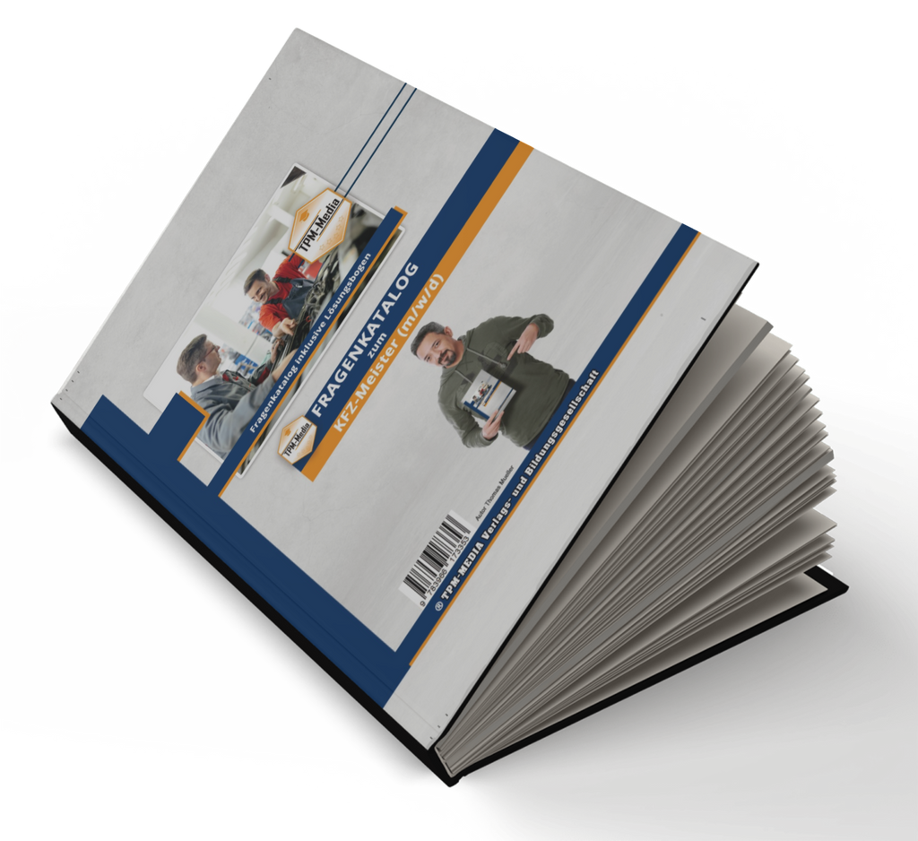 KFZ-Meister (m/w/d) Fragenkatalog mit über 5200 Lern-/Prüfungsfragen (Buch/Printversion)
