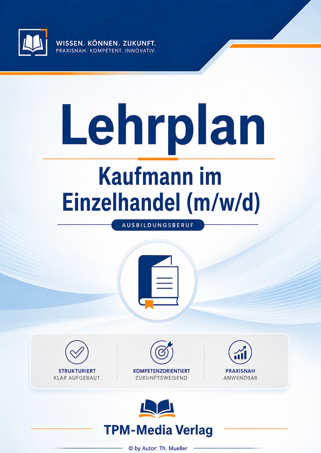 Lehrplan Kaufmann im Einzelhandel (m/w/d) eBook (Download-Version)