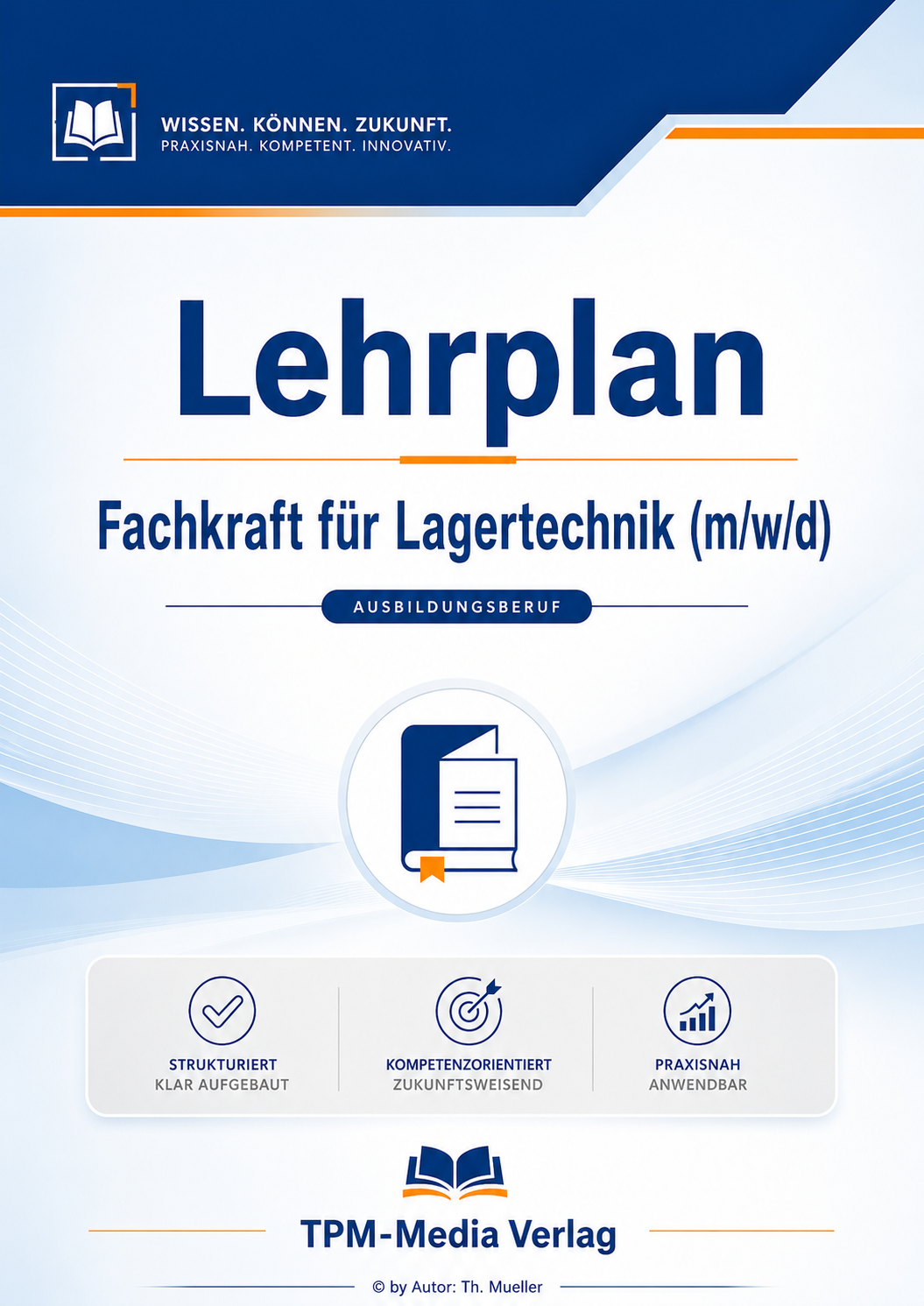 Lehrplan Fachkraft für Lagerlogistik (m/w/d) eBook – Download-Version