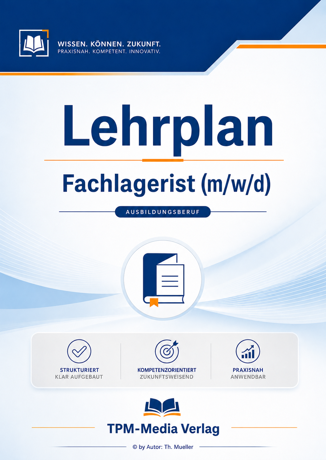 Lehrplan Fachlagerist (m/w/d) eBook – Download-Version eBook