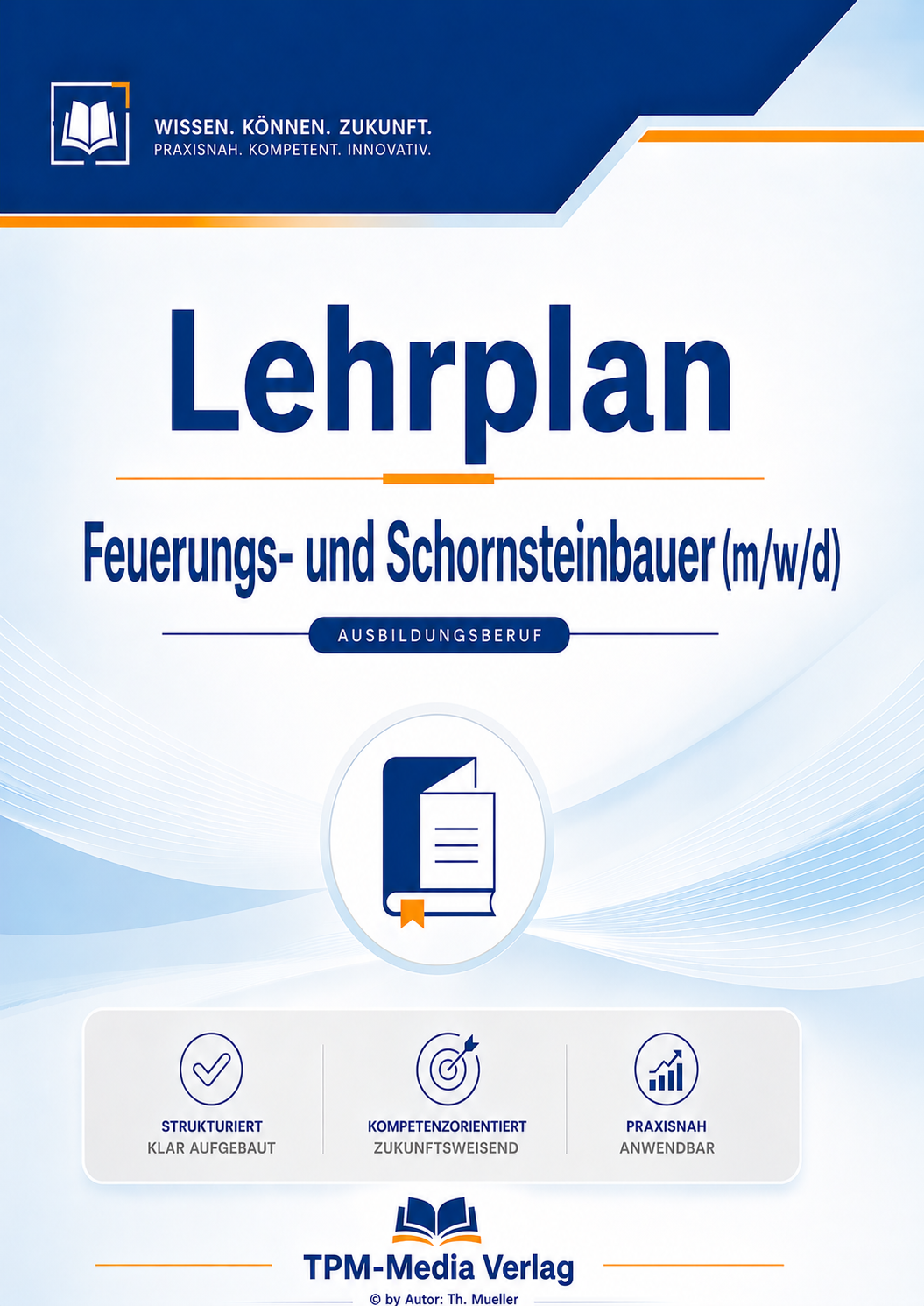 Lehrplan Feuerungs- und Schornsteinbauer (m/w/d) eBook (Download-Version)