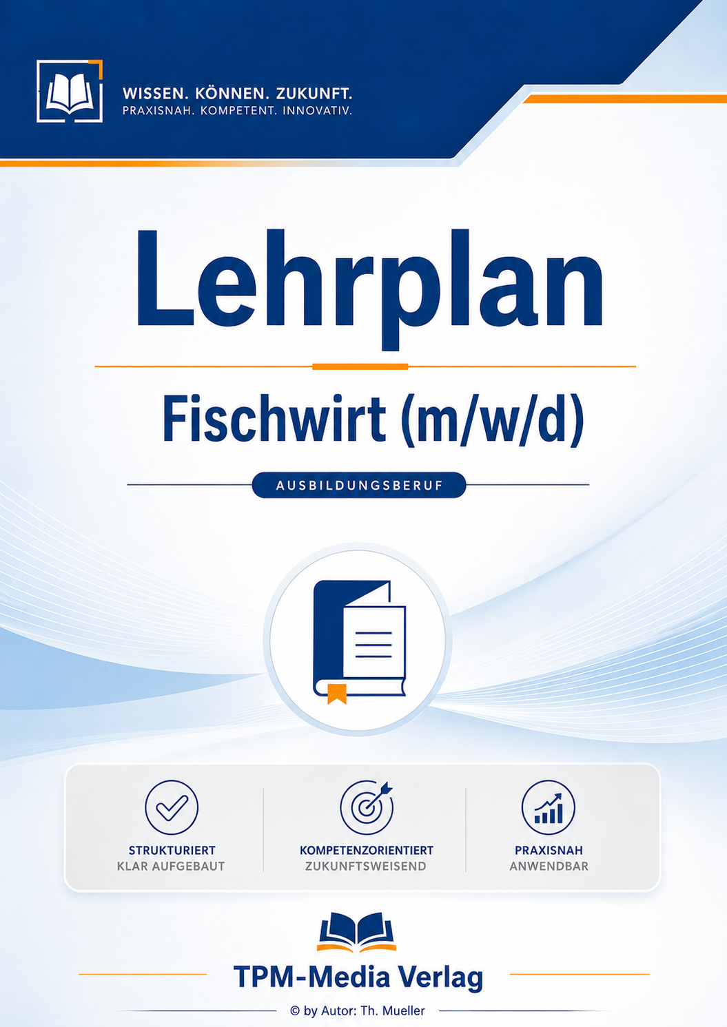 Lehrplan Fischwirt (m/w/d) eBook (Download-Version)