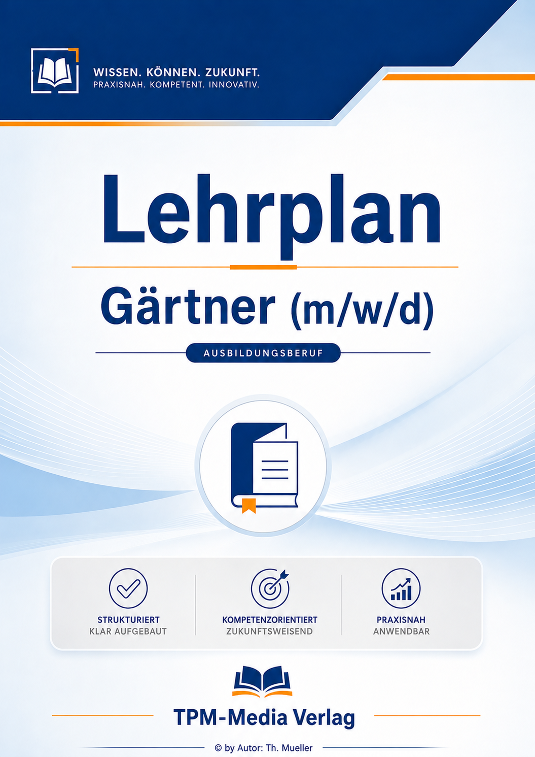 Lehrplan Gärtner (m/w/d) eBook (Download-Version)