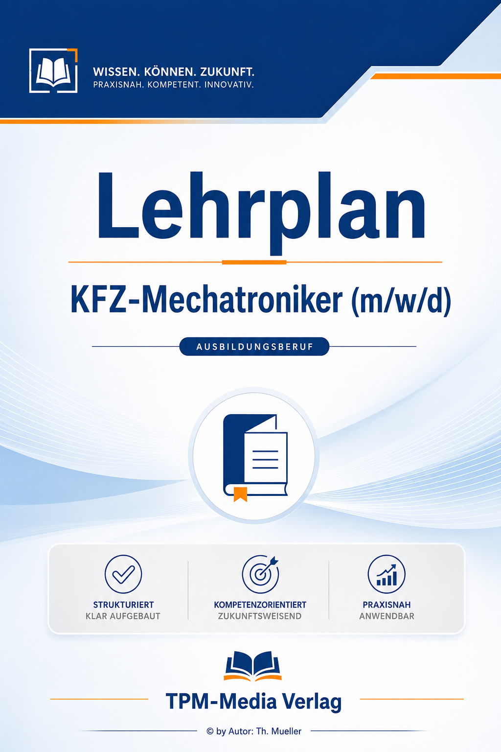 Lehrplan KFZ-Mechatroniker eBook – Download-Version