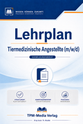 Lehrplan Tiermedizin eBook für Fachangestellte (m/w/d) – Download-Version