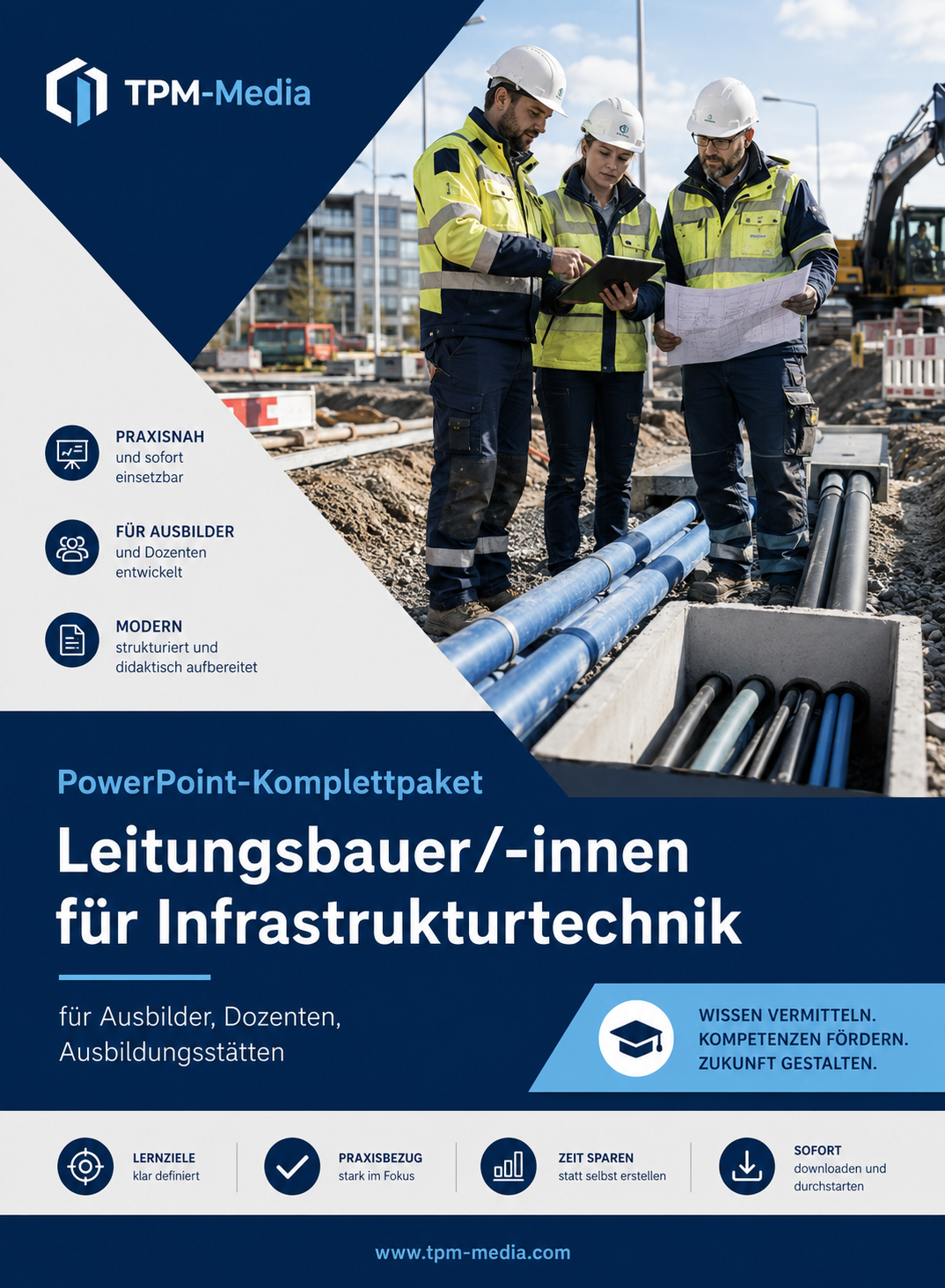 PowerPoint-Komplettpaket für die Ausbildung zum Leitungsbauer/-in für Infrastrukturtechnik