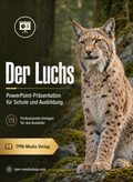 Luchs PowerPoint Präsentation Schule - Download-Version für den Schuleinsatz