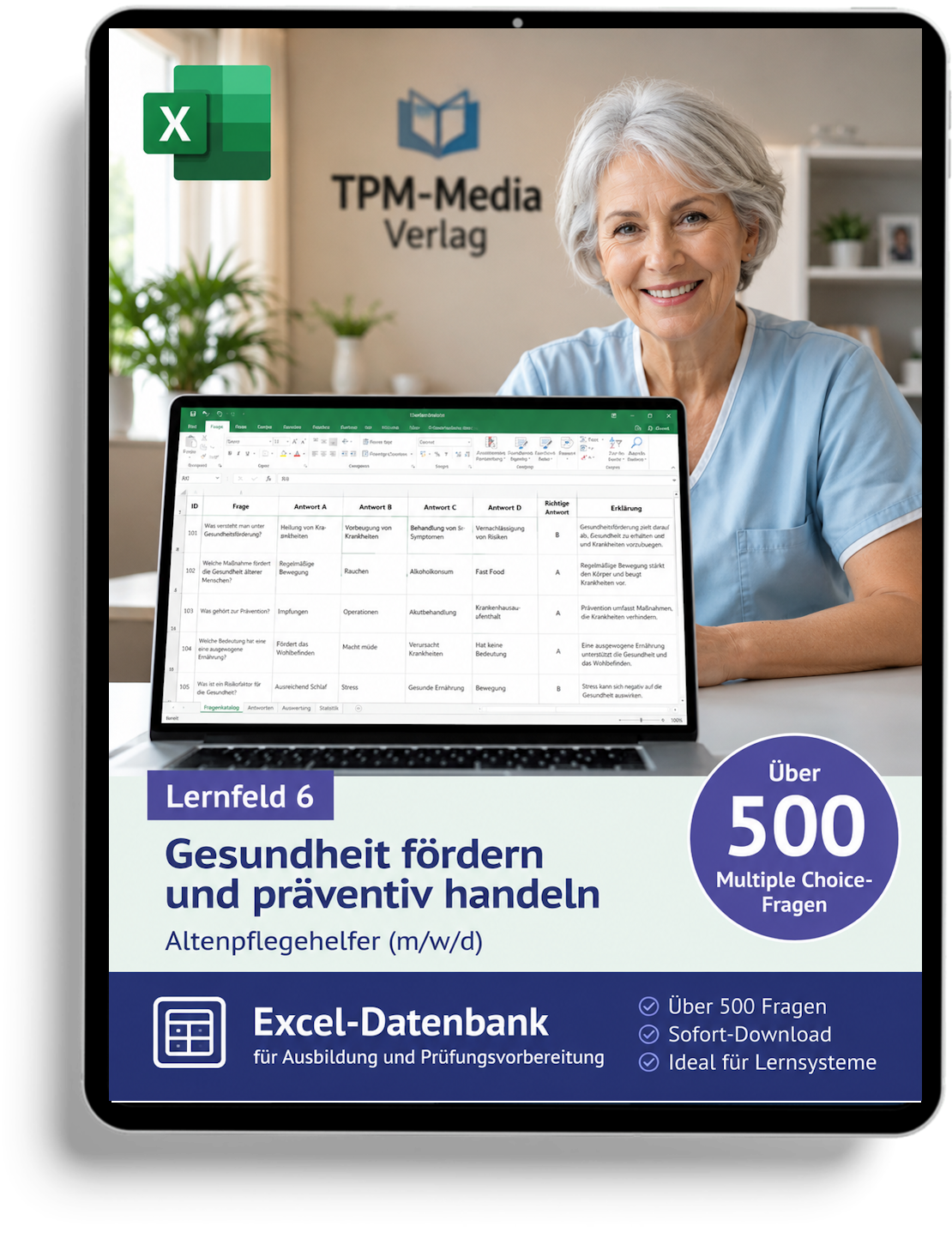 Altenpflegehelfer - Lernfeld 6 gewerbliche Excel-Fragenkatalog Datenbank (Sofort-Download)