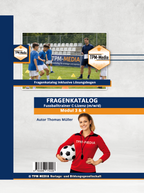 Fragenkatalog Fußballtrainer C-Lizenz Modul 3 & 4 nach den Prüfungsrichtlininen des DFB (Buch/Printversion) - TPM-Media Verlag