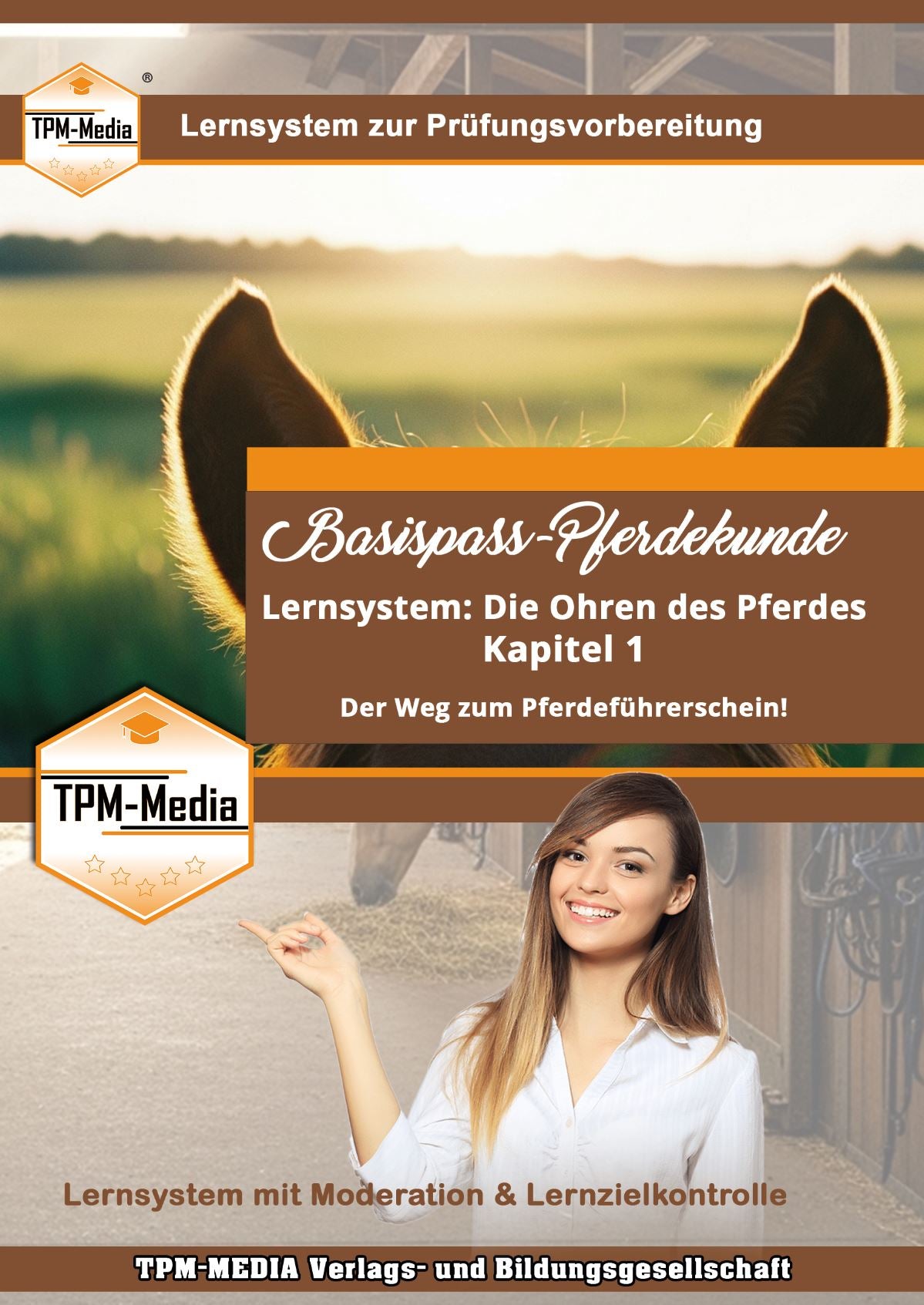 Lernsystem Basispass-Pferdekunde - Kapitel 1 - Die Ohren des Pferdes Lernsoftware Pferdeführerschein Umgang (FN) Download für Windows - TPM-Media Verlag