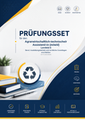 Prüfungsset Agrarwirtschaftlich-technische Assistent (m/w/d) – Lernfeld 6  – 100 Multiple-Choice-Prüfungsfragen mit Lösungen als Sofort-Download