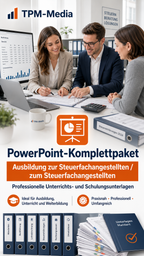 PowerPoint-Komplettpaket für die Ausbildung zur Steuerfachangestellten/-r - TPM-Media Verlag