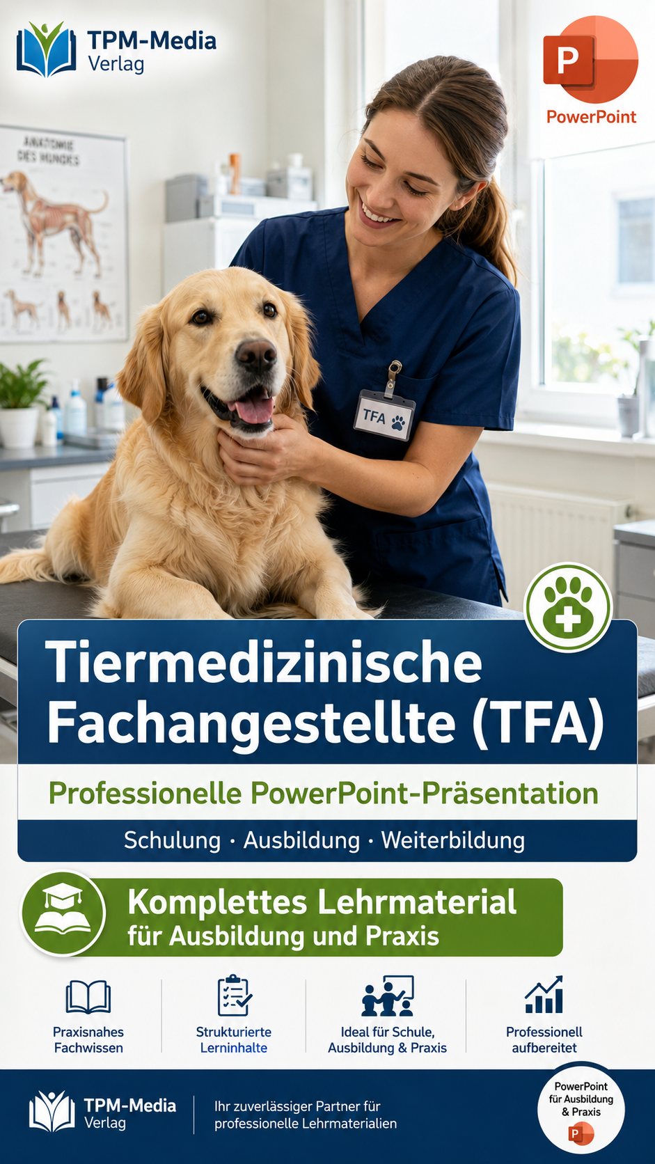 PowerPoint-Komplettpaket für die Ausbildung zum Tiermedizinische Fachangestellte (r) - TPM-Media Verlag