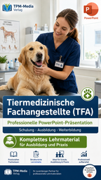 PowerPoint-Komplettpaket für die Ausbildung zum Tiermedizinische Fachangestellte (r) - TPM-Media Verlag